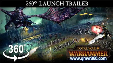 360°全景VR视频：全面战争：战锤加入战斗 360°预告片 超清 4K-1109-09