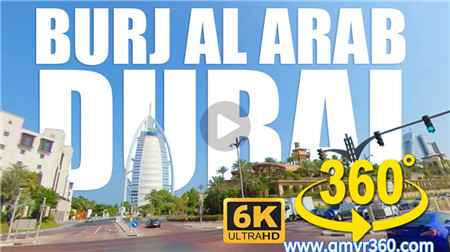 360°全景VR视频：迪拜酒店VR 沿着朱美拉街欣赏迪拜帆船酒店 全景迪拜旅游旅行视频 超清6K 0719-03