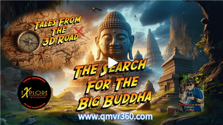 3DVR纪录片：加入《3D 之路的故事》，在《寻找大佛》中揭开古代世界的秘密 超清8K 0731-01